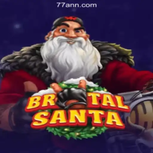 Exploring BrutalSanta and the Thrill of 77AN.COM Oficial Slots Brasil #1