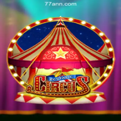 Discover EcstaticCircus: The Ultimate Gaming Experience at 77AN.COM Oficial Slots Brasil #1