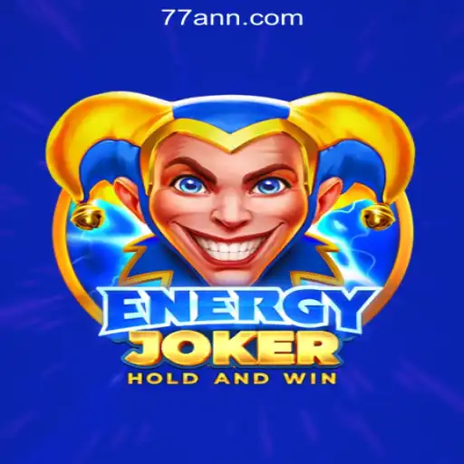 Exploring EnergyJoker: The Thrilling New Slot Game at 77AN.COM Oficia Slots Brasil #1